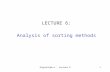 LECTURE 6: Analysis of sorting methods