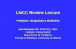 LMCC Review Lecture Pediatric Respiratory Medicine