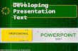 Developing  Presentation Text