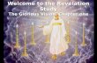 Welcome to the Revelation Study The Glorious Vision, Chapter one