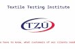 Textile Testing Institute
