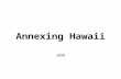 Annexing Hawaii