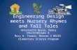 Engineering Design meets Nursery Rhymes and Tall Tales