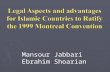 Legal Aspects and advantages for Islamic Countries to Ratify the 1999 Montreal Convention