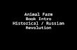 Animal Farm Book Intro Historical / Russian Revolution