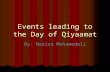 Events leading to the Day of Qiyaamat