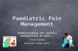 Paediatric Pain Management