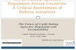 Credit Rating Agencies Regulation Across Countries: A Critical Assessment of Reform Initiatives