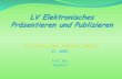 LV  Elektronisches Präsentieren  und  Publizieren