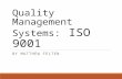 Quality Management Systems: ISO 9001