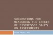 Suggestions for measuring the effect of distressed sales on assessments