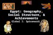 Egypt: Geography, Social Structure, & Achievements