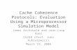 Cache Coherence Protocols: Evaluation Using a Microprocessor Simulation Model