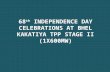 68 th  INDEPENDENCE DAY CELEBRATIONS AT BHEL KAKATIYA  TPP  STAGE II (1X600MW)