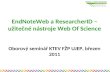 EndNoteWeb a ResearcherID – užitečné nástroje Web Of Science