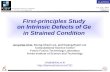 First-principles Study  on Intrinsic Defects of Ge  in Strained Condition