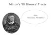 Milton’s ‘Of Divorce’ Tracts