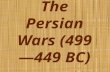 The Persian Wars (499—449 BC)
