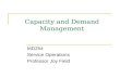 Capacity and Demand Management