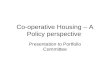 Co-operative Housing – A Policy perspective