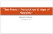 The French Revolution & Age of Napoleon