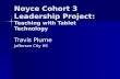 Noyce Cohort 3 Leadership Project:  Teaching with Tablet Technology