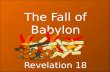 The Fall of Babylon Revelation 18