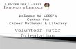 Welcome to LCCC’s  Center for  Career  Pathways & Literacy
