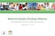 National Quality Strategy  Webinar