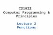 CS1022 Computer Programming & Principles