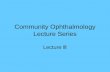 Community Ophthalmology Lecture Series Lecture  Ⅲ