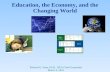 Education, the Economy, and the Changing World