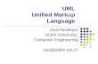 UML Unified Markup Language