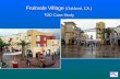 Fruitvale Village  (Oakland, CA.) TOD Case Study
