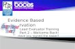 Evidence Based Observation Lead Evaluator Training Part 2 – Welcome  Back!
