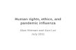 Human rights, ethics, and pandemic influenza