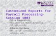 Customized Reports for Payroll Processing-Session 1003