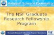 The NSF Graduate Research Fellowship Program