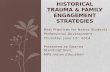 Historical Trauma & Family Engagement Strategies