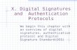 X. Digital Signatures and  Authentication Protocols