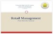 Retail  Management  Prof. Marcello  Sansone