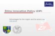 Žilina Innovation Policy  (ZIP)