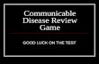 Communicable Disease Review Game