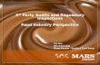 3 rd  Party Audits and Regulatory Inspections Food Industry Perspective