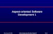 Aspect-oriented Software Development 1