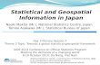 Statistical  and Geospatial Information in  Japan