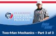 Two-Man  Mechanics – Part 3 of 3