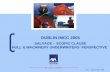 DUBLIN IMCC 2005 SALVAGE – SCOPIC CLAUSE HULL & MACHINERY UNDERWRITERS’ PERSPECTIVE