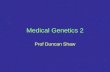Medical Genetics 2