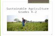 Sustainable  Agriculture Grades K-2